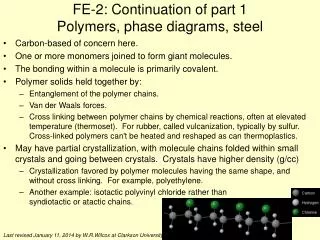 FE-2: Continuation of part 1 Polymers, phase diagrams, steel