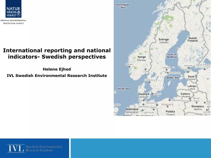 international reporting and national indicators swedish perspectives