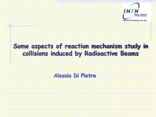 Some aspects of reaction mechanism study in collisions induced by Radioactive Beams