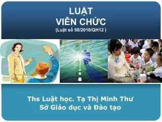 LUẬT VIÊN CHỨC (Luật số 58/2010/QH12 )