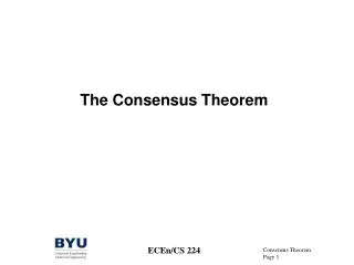 The Consensus Theorem