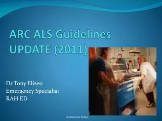 ARC ALS Guidelines UPDATE (2011)