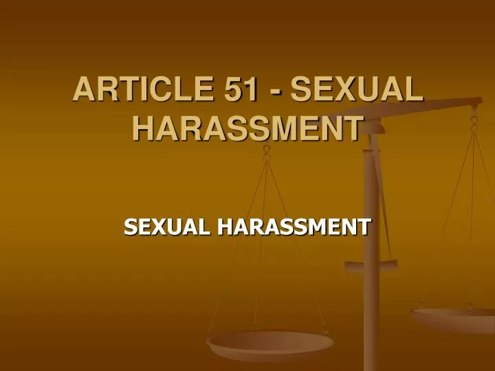 article 51 sexual harassment