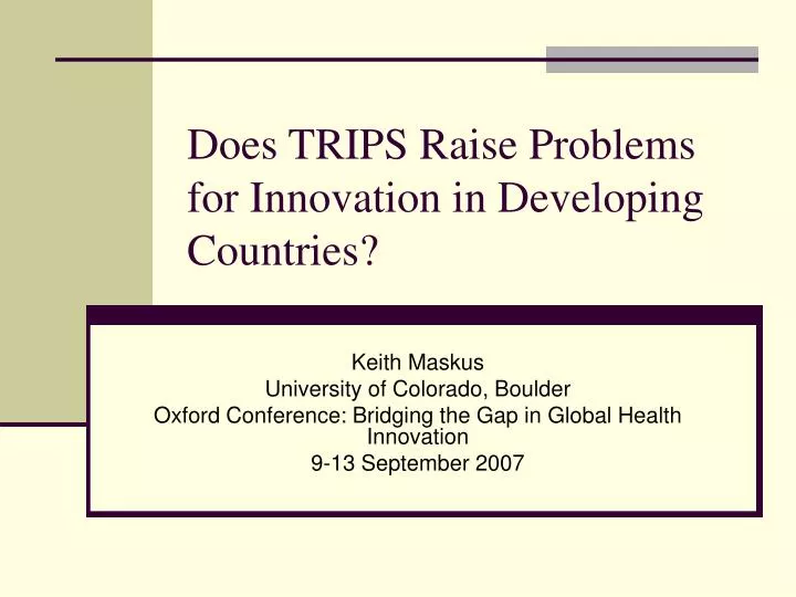 does trips raise problems for innovation in developing countries
