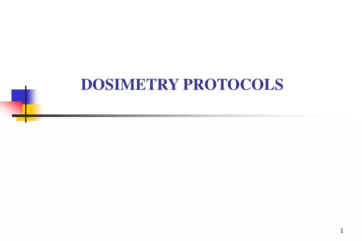 dosimetry protocols