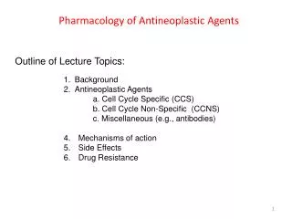 Pharmacology of Antineoplastic Agents
