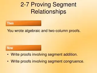 2-7 Proving Segment Relationships