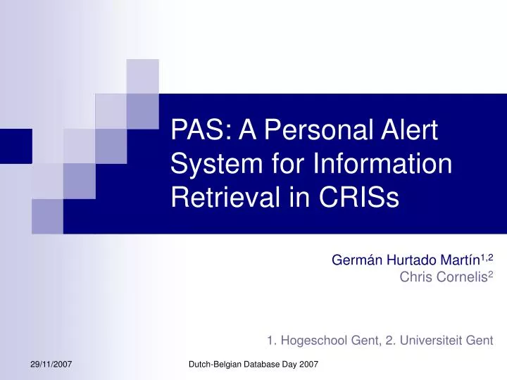 pas a personal alert system for information retrieval in criss