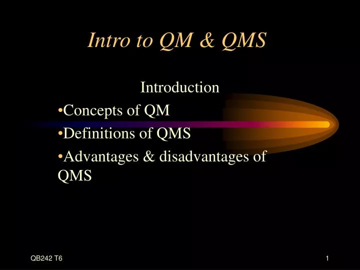 intro to qm qms