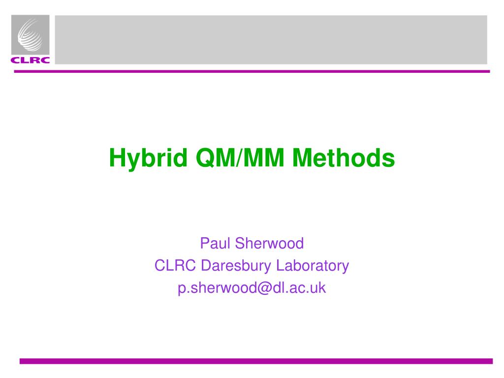 PPT - Hybrid QM/MM Methods PowerPoint Presentation, free download - ID ...