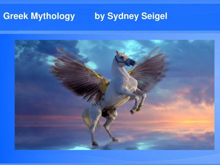 greek mythology by sydney seigel