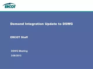 Demand Integration Update to DSWG