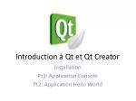 Introduction à Qt et Qt Creator - slide 1