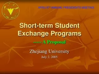 Short-term Student Exchange Programs ----- A Proposal