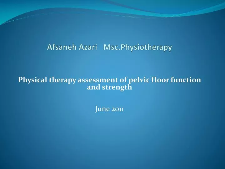 afsaneh azari msc physiotherapy