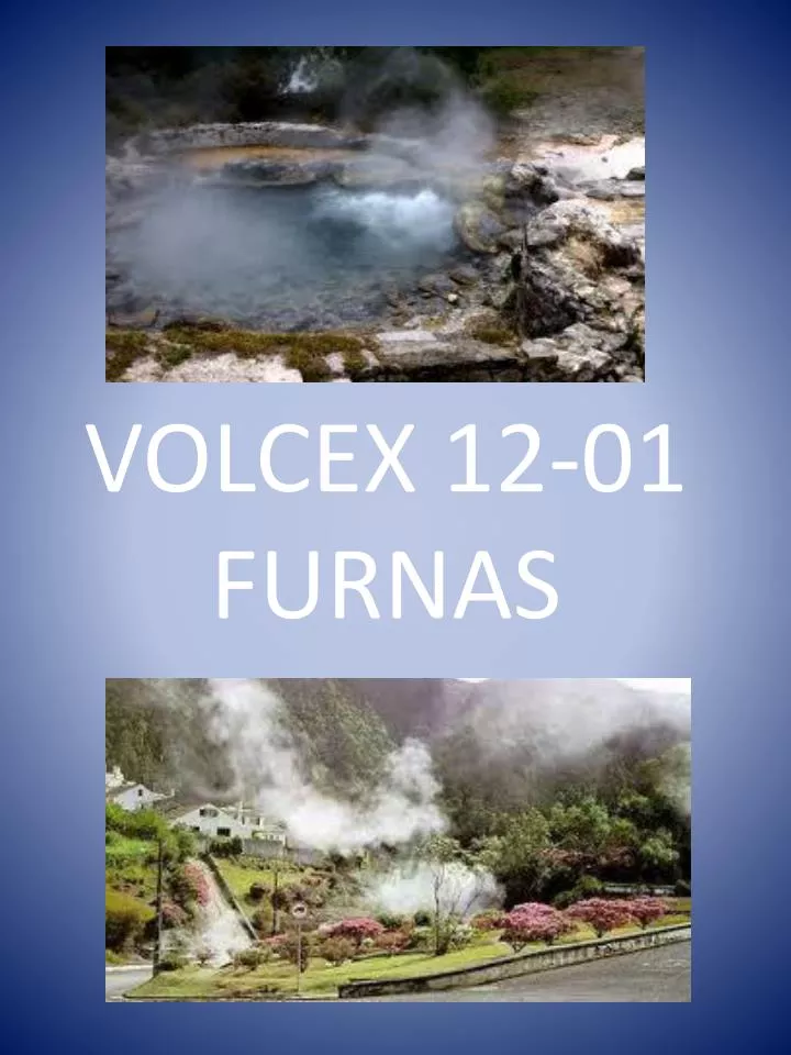 volcex 12 01 furnas