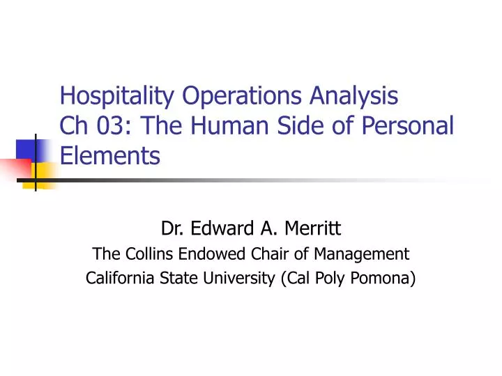 hospitality operations analysis ch 03 the human side of personal elements