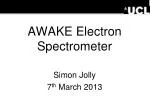 AWAKE Electron Spectrometer - slide 1