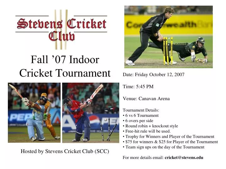 fall 07 indoor cricket tournament