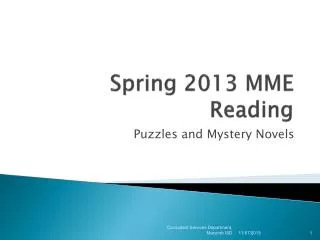 Spring 2013 MME Reading