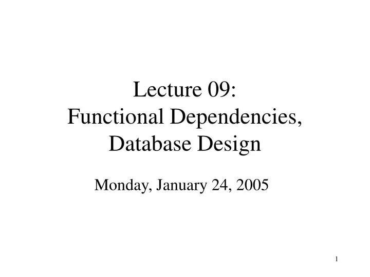 lecture 09 functional dependencies database design