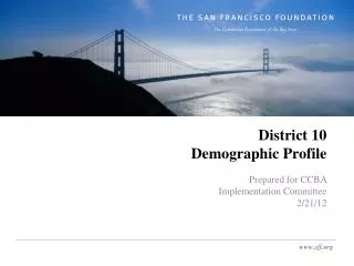 District 10 Demographic Profile
