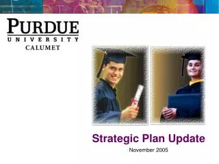 Strategic Plan Update November 2005