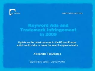 Keyword Ads and Trademark Infringement in 2009