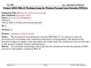 Project: IEEE P802.15 Working Group for Wireless Personal Area Networks (WPANs)