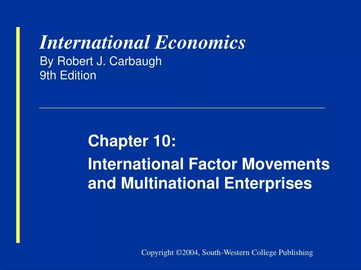 international economics by robert j carbaugh 9th edition