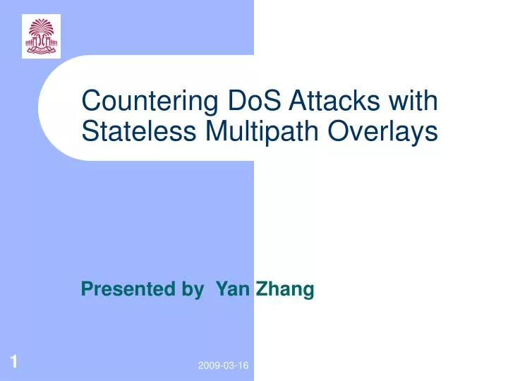 countering dos attacks with stateless multipath overlays