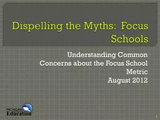 dispelling the myths focus schools