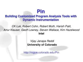 Pin Building Customized Program Analysis Tools with Dynamic Instrumentation