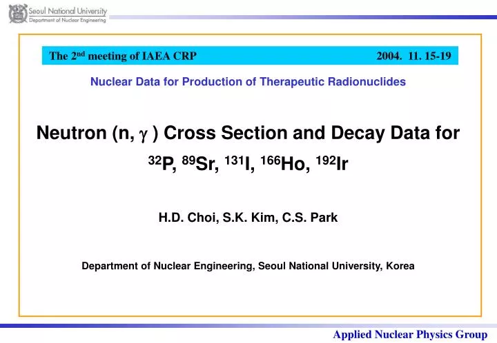 neutron n cross section and decay data for 32 p 89 sr 131 i 166 ho 192 ir