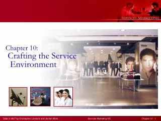 Chapter 10: Crafting the Service Environment