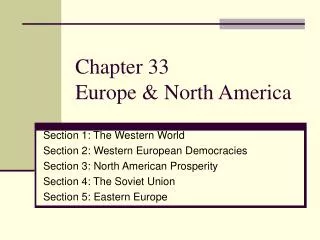 Chapter 33 Europe &amp; North America