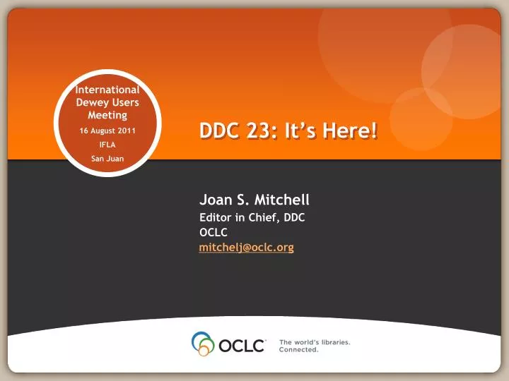 ddc 23 it s here