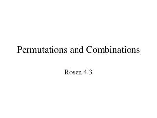 Permutations and Combinations