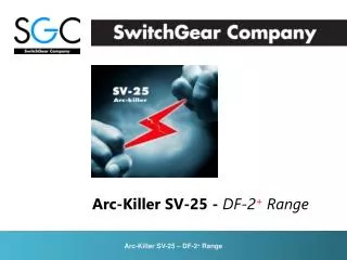 Arc-Killer SV-25 - DF-2 + Range