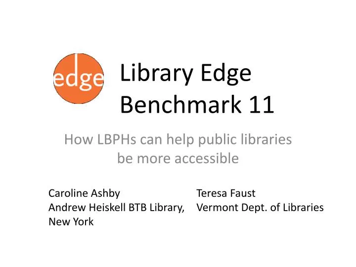 library edge benchmark 11