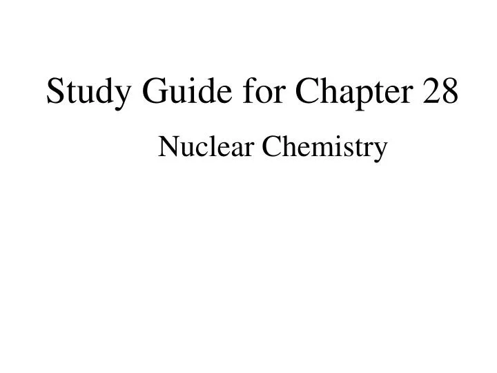 study guide for chapter 28