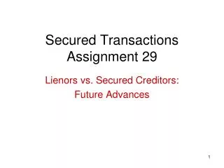 Secured Transactions Assignment 29
