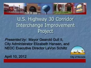 U.S. Highway 30 Corridor Interchange Improvement Project