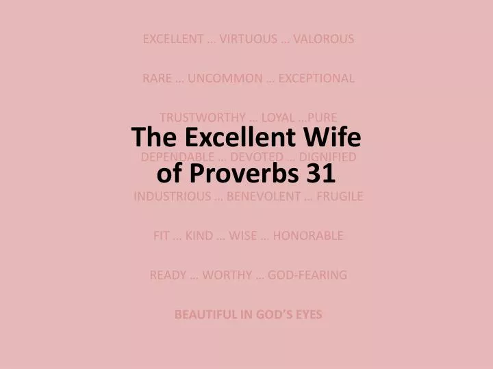 the excellent wife of proverbs 31