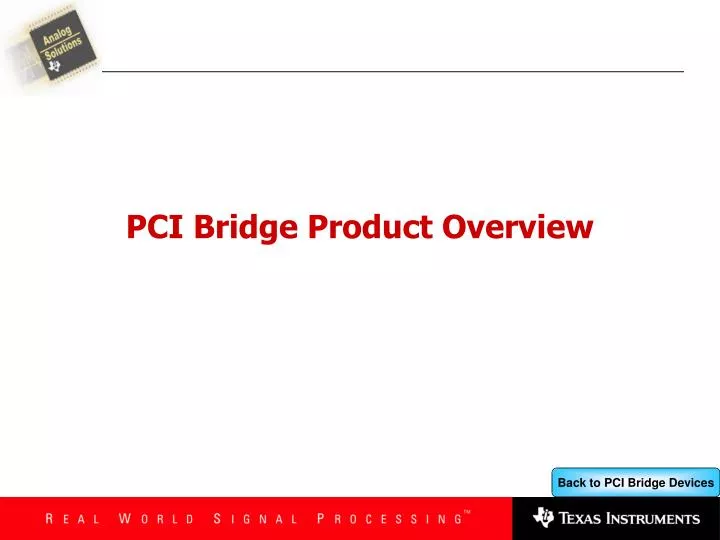 pci bridge product overview