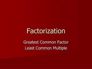 Factorization