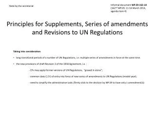 Principles for Supplements, Series of amendments and Revisions to UN Regulations