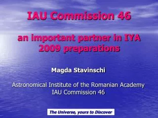 IAU Commission 46 an important partner in IYA 2009 preparations