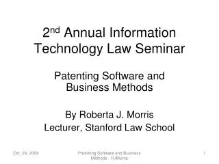 2 nd Annual Information Technology Law Seminar