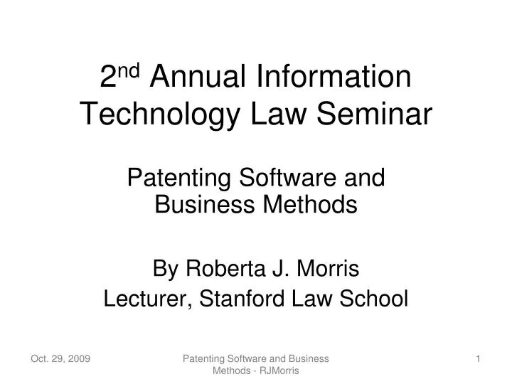 2 nd annual information technology law seminar